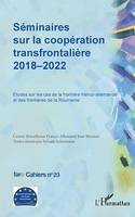 Séminaires sur la coopération transfrontalière 2018-2022, Études sur les cas de la frontière franco-allemande et des frontières de la Roumanie