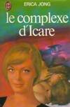 Complexe d'icare **** (Le)