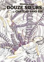 2, Les douze soeur du Château sans fin