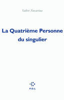 La Quatrième Personne du singulier