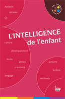 [2], L'empreinte du social, L'Intelligence de l'enfant. L'empreinte du social