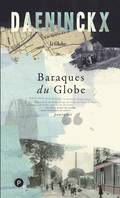 Baraques du Globe