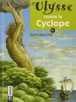 ULYSSE CONTRE cyclope