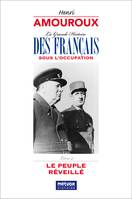 La Grande Histoire des Français sous l'Occupation – Livre 4, Le peuple réveillé