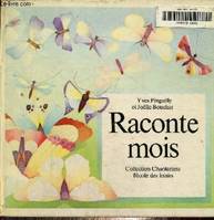 Raconte mois, collection Chanterime