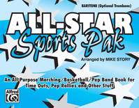 All-Star Sports Pak, An All-Purpose Marching-Basketball-Pep Band Book for Time Outs, Pep Rallies, and Other Stuff