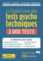 Le grand livre des tests psychotechniques, 2000 tests