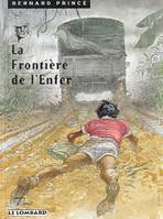 LA FRONTIERE DE L'ENFER