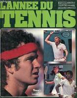 L'année du tennis 1981.