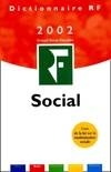 Dictionnaire social 2002