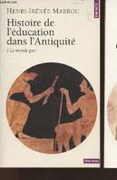 Histoire de l'éducation dans l'Antiquité [Hardcover]