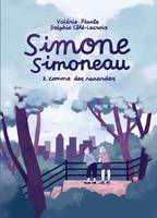 Simone Simoneau - Tome 2, Comme des renardes