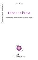 Échos de l’âme, Symphonie de la fleur bleue en variations infinies