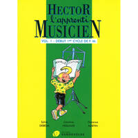 Hector l'apprenti musicien Vol. 1