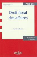 Droit fiscal des affaires / 2011