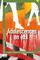 Adolescences en exil