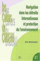 Navigation dans les détroits internationaux et protection de l'environnement, La prévention des pollutions marines accidentelles dans le Pas-de-Calais et les Bouches de Bonifacio