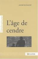 L'âge de cendre