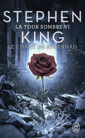 6, La tour sombre T6 Le chant de Susannah, La tour sombre