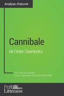 Cannibale de Didier Daeninckx (Analyse approfondie), Approfondissez votre lecture de cette œuvre avec notre profil littéraire (résumé, fiche de lecture et axes de lecture)