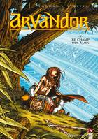 Arvandor., 2, Arvandor - Tome 02, Le Chant des âmes