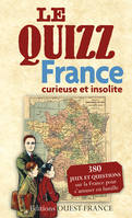 Le Quizz : France curieuse et insolite
