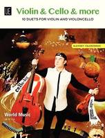 Violin & Cello & More, 10 Duette
