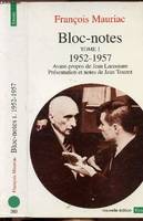 Bloc-notes tome 1 - 1952-1957