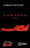 Cordons, Roman érotique