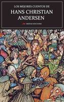 Los mejores cuentos de Hans Christian Andersen, Selección de cuentos