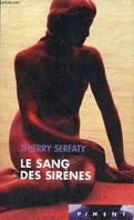 Le sang des sirènes