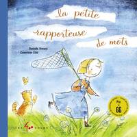 La petite rapporteuse de mots