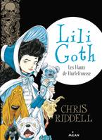 3, Lili Goth, Tome 03, Les hauts de Hurlefrousse