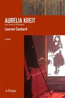 Aurelia Kreit, Les Jardins d'Ellington