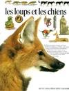 LES LOUPS ET LES CHIENS