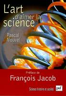 L'art d'aimer la science, Préface de François Jacob