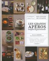 2, Les grands apéros simples et gourmands : Classique carnet n°2, simples & gourmands