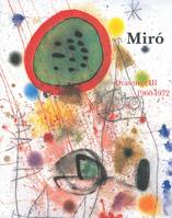 Joan Miró, 3, Joan Miro:Drawings Vol3 (Vente Ferme), Catalogue raisonné Vol3 1960-1972