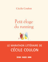 Petit éloge du running