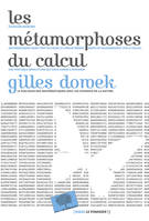 Les métamorphoses du calcul