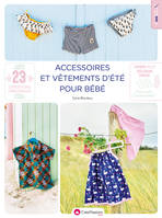 Accessoires et vêtements d'été pour bébé