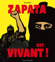 Zapata est vivant !