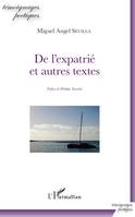 De l'Expatrié, et autres textes