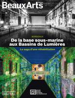 De la base sous-marine aux Bassins de lumières, Bordeaux