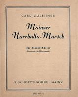 Mainzer Narrhalla-Marsch, Wind band. Jeu de parties.