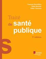 TRAITE DE SANTE PUBLIQUE (3. ED.)