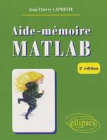 AIDE-MEMOIRE MATLAB NOUVELLE EDITION