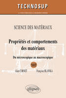 Propriétés et comportements des matériaux - Science des matériaux - Niveau B - 2e édition