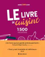 Le Livre de cuisine, 1500 recettes