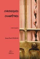 Chroniques champetres